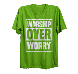 Worship Over Worry