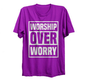 Worship Over Worry