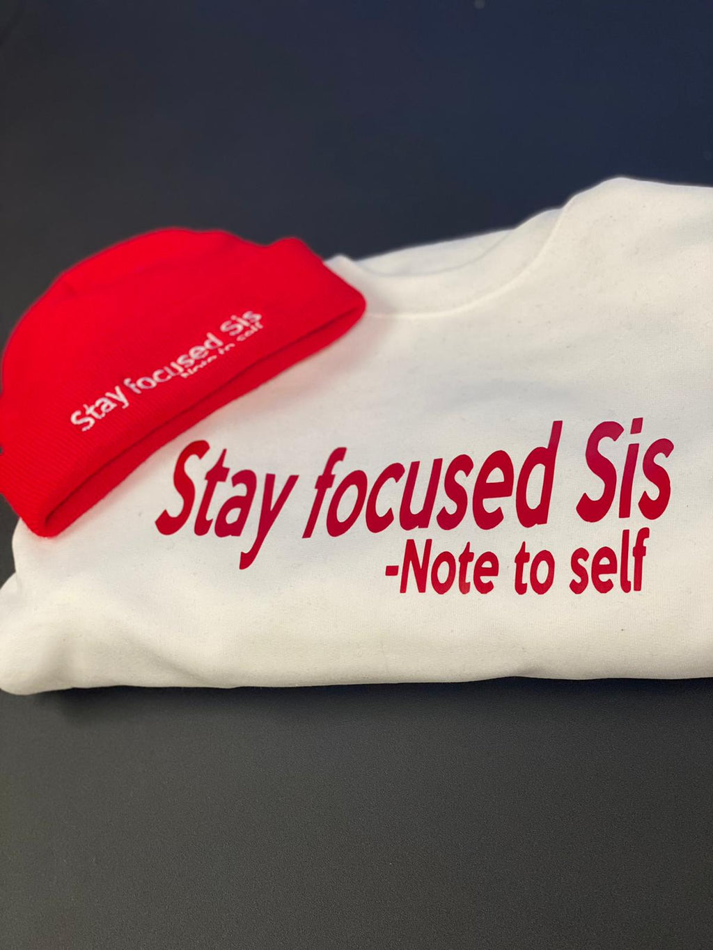 Stay Focused Sis Crewneck  and Beanie