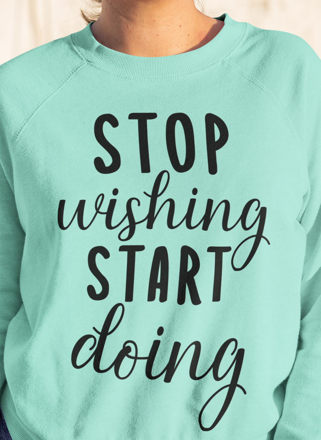 Stop Wishing